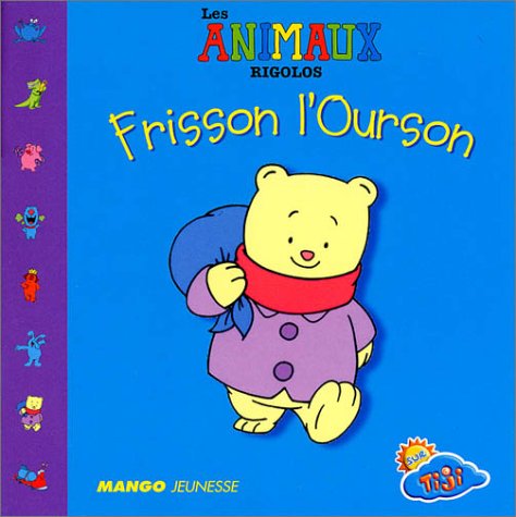 Frisson l'ourson 9782740415399