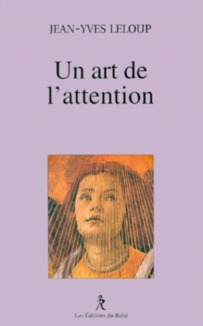 Un Art de l'Attention 9782909698595