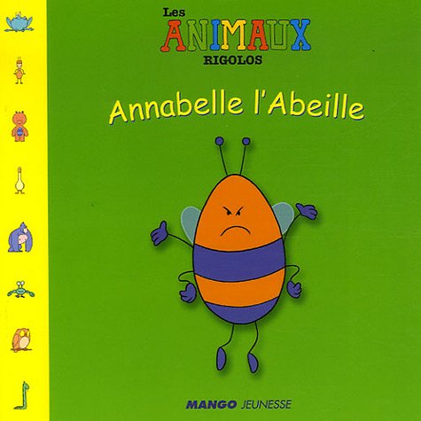 ANNABELLE, L'ABEILLE 9782740421406