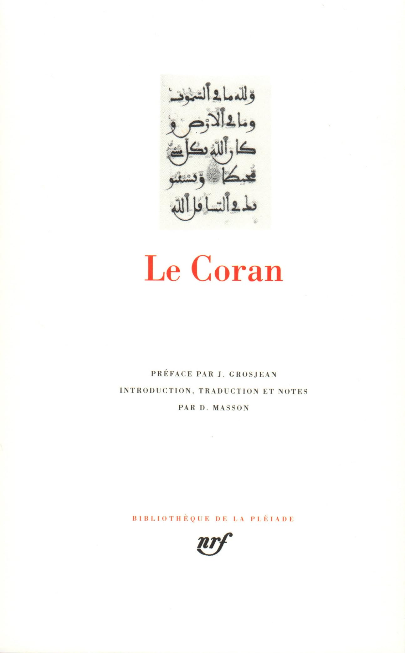Le Coran 9782070100095