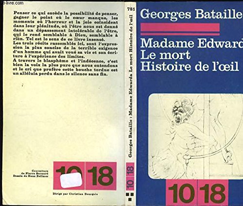 MADAME EDWARDA- LE MORT- HISTOIRE DE L OEIL.