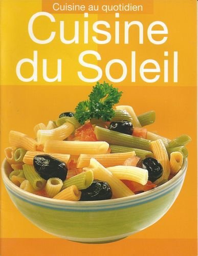 Cuisine du soleil 9789037447972