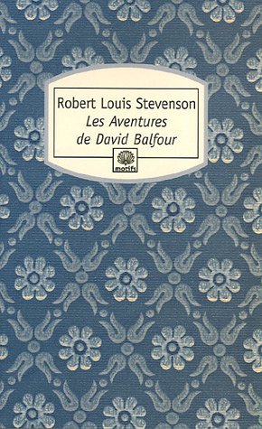 Les Aventures de David Balfour 9782268058832