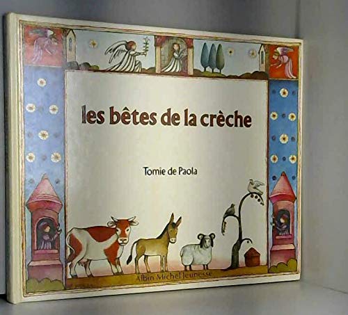 Les Bêtes de la Crèche 9782226015051