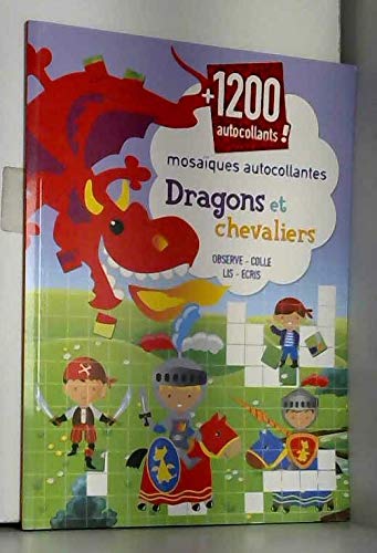 Dragons et chevaliers ( + de 1200 autocollants) 9782754217736