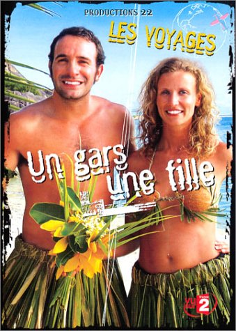 Un gars une fille - Vol.6 : Les Voyages de Chouchou et Loulou 3322069866906