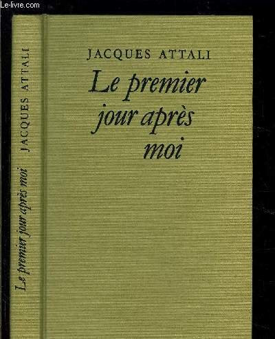 Le premier jour apres moi. 9782286470432