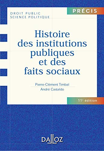 Histoire des institutions publiques et des faits sociaux 9782247054848