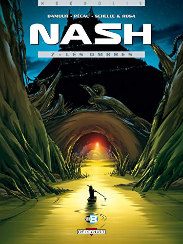 Nash, tome 7 : Les Ombres 9782840558996