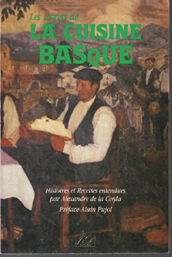 Les secrets de La Cuisine Basque 9782906483194