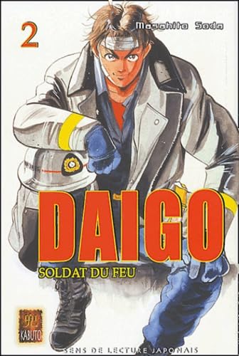 Daigo, soldat du feu, Tome 2 : 9782752300096