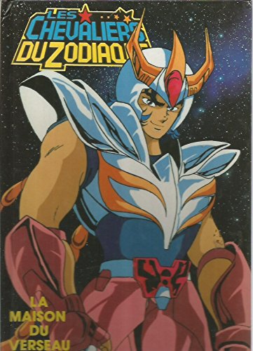 Les chevaliers du Zodiaque N°3 - La maison du verseau