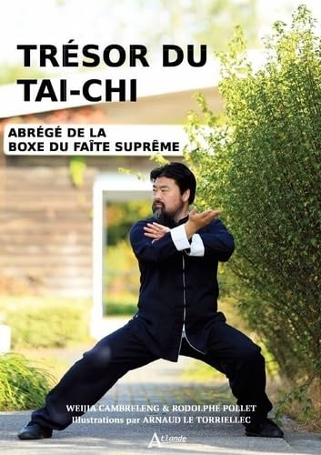 Trésor du tai-chi - Traité de la boxe du faîte suprême 9782350305677
