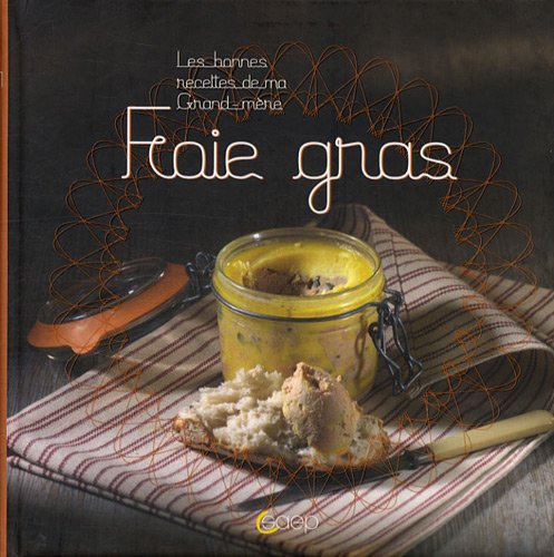 Foie gras 9782737203572