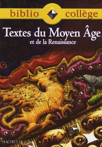 Textes du Moyen Age et de la Renaissance 9782011694867