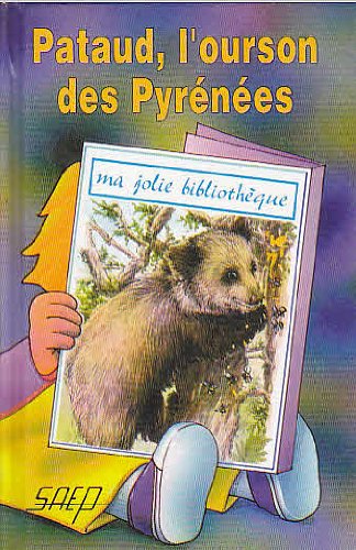 Pataud, l'Ourson des Pyrenees (T. 26) 9782737271892