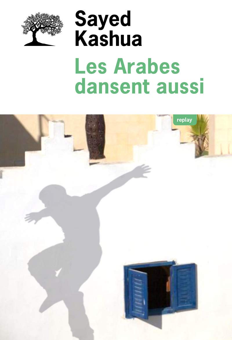 Les Arabes dansent aussi 9782823608700