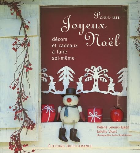 Pour un joyeux Noël - Décors et cadeaux à faire soi-même 9782737337123