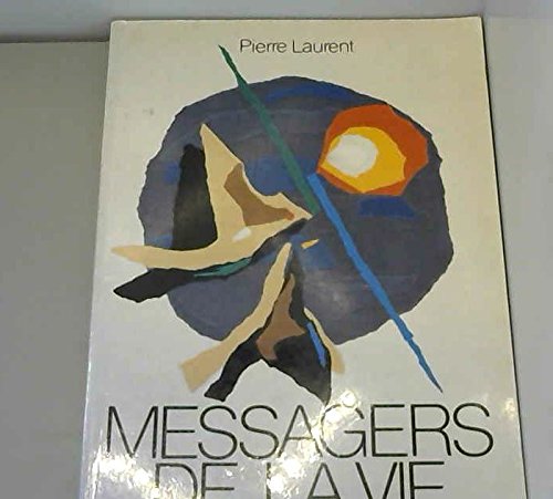 Messagers de la vie 9782209066094