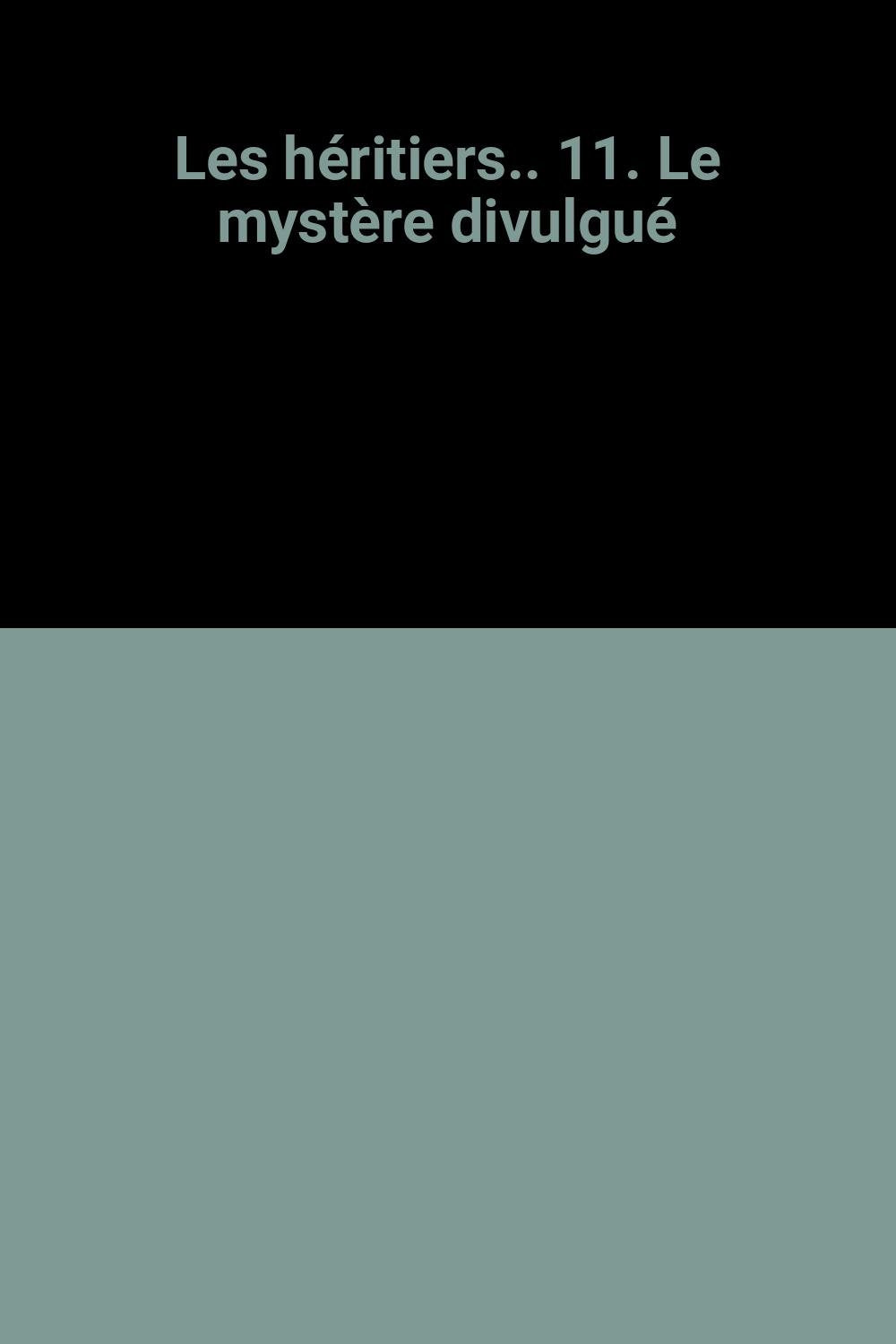 LE MYSTERE DIVULGUE 9782280077187