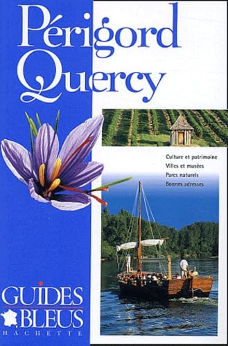 Guide Bleu : Périgord - Quercy 9782012438453