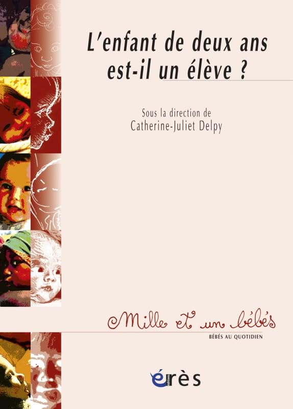 1001 BB 048 - L'enfant de 2 ans est-il un élève ? 9782749200095
