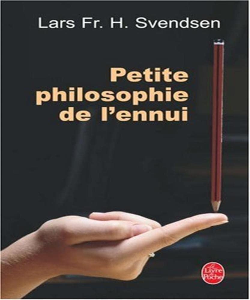 Petite philosophie de l'ennui 9782253111191