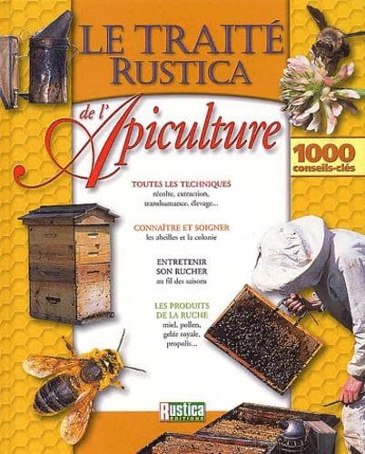 Traité Rustica de l'apiculture 9782840384212