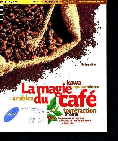 La magie du café 9782846160155