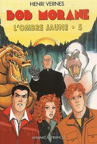 L'Ombre Jaune. Tome 5 9782874180217