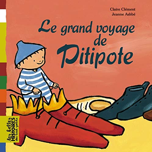Le grand voyage de Pitipote 9782747028585