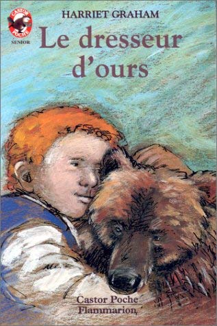 Le Dresseur d'ours 9782081642041
