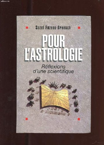 Pour l'astrologie, réflexions d'un scientifique 9782286296216