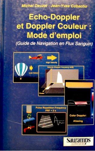 ECHO DOPPLER ET DOPPLER COULEUR MODE D EMPLOI 9782840230779