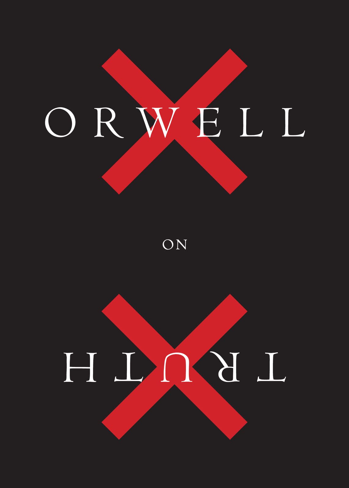 Orwell on Truth 9781328507860