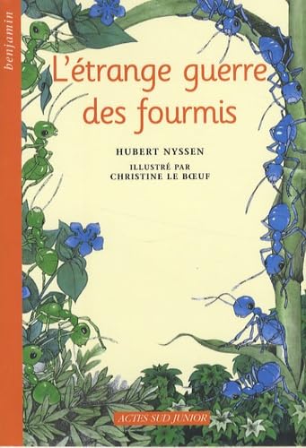 L'étrange guerre des fourmis 9782742771677