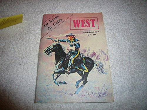 west n°1 la bande du calife , buffalo bill 1ere edition