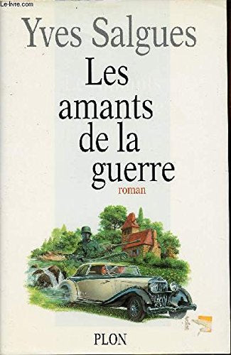 Les amants de la guerre 9782259027281