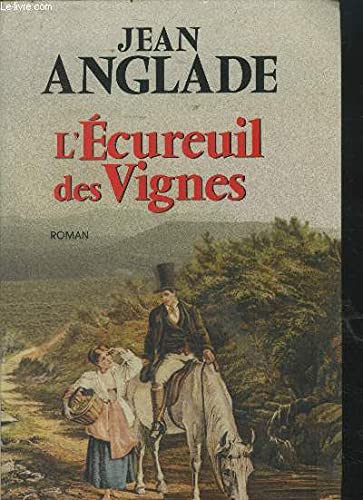L'écureuil des vignes 9782702897874
