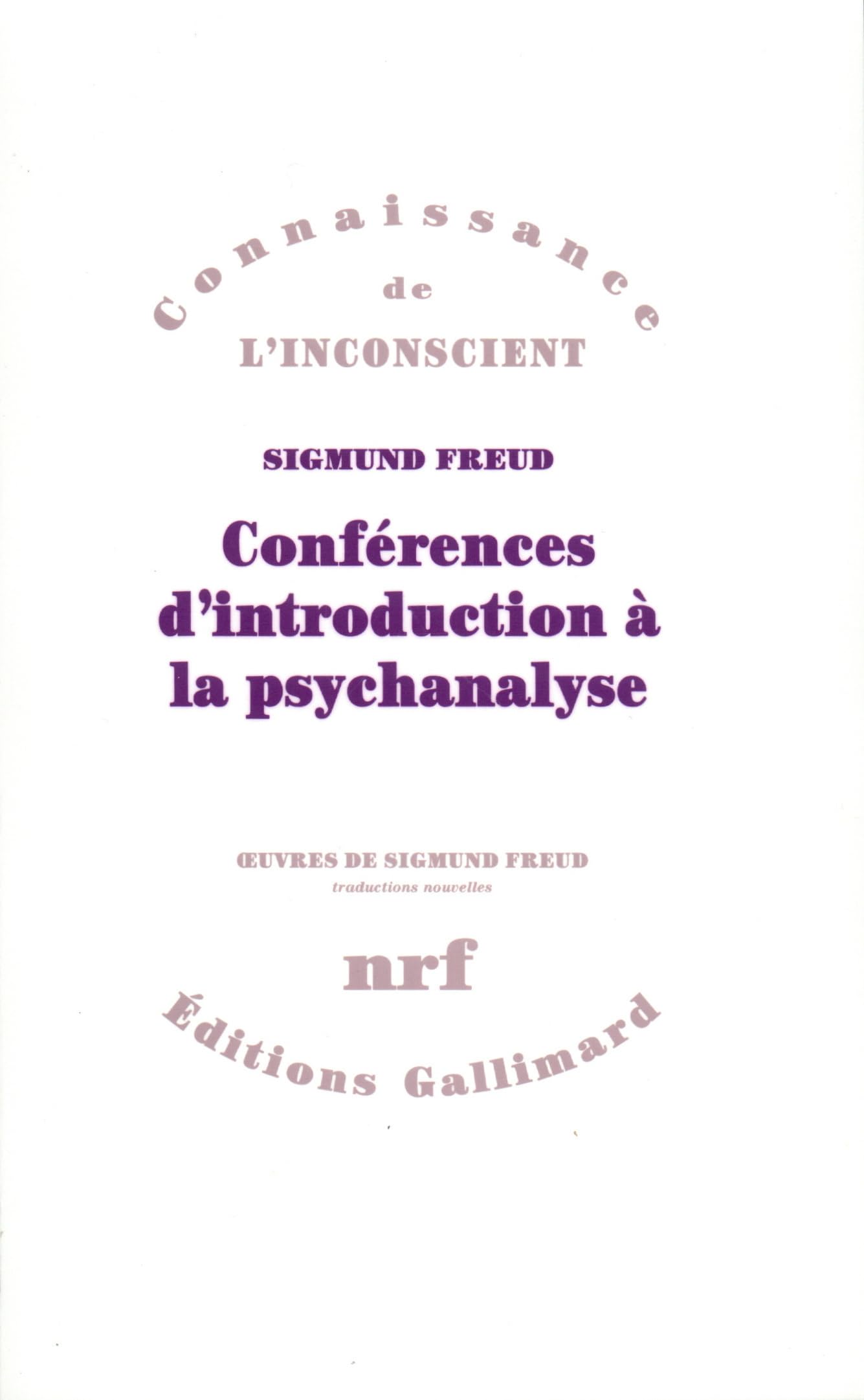 Conférences d'introduction à la psychanalyse 9782070731084