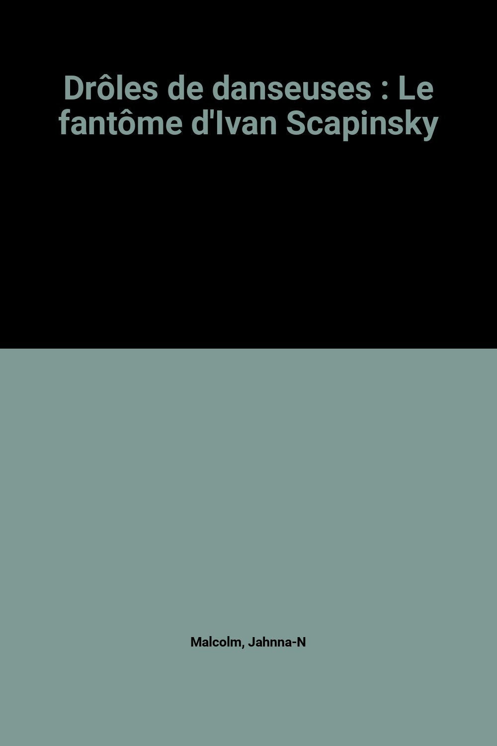 Le fantôme d'Ivan Scapinsky 9782012096738