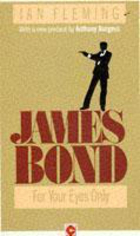 For Your Eyes Only 9780340425725