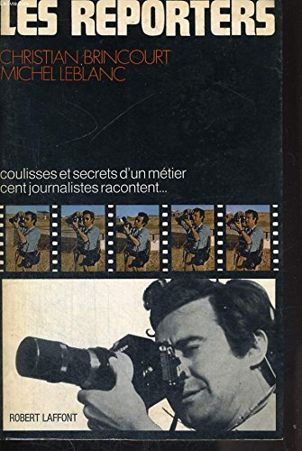 Les reporters