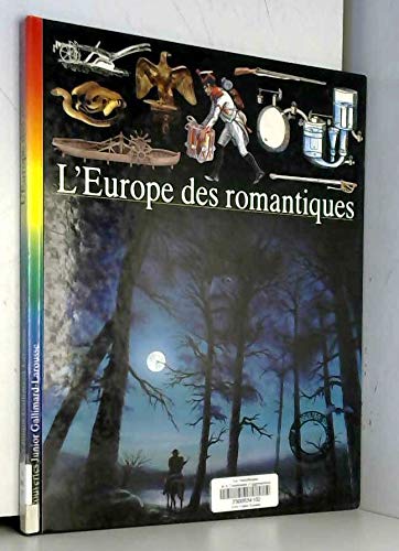 L'Europe des romantiques 9782070549122