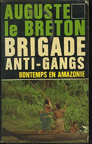 Bontemps en Amazonie - Brigade anti-gangs - 8 9782865640041