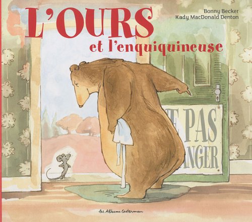 L'ours et l'enquiquineuse 9782203026490