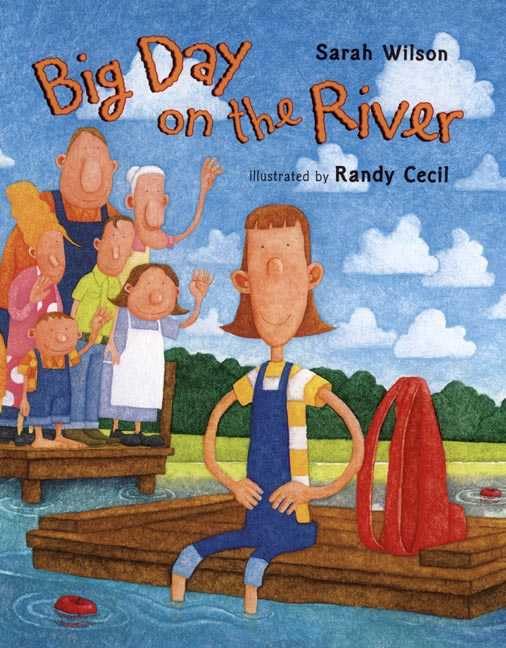 Big Day on the River 9780805067873