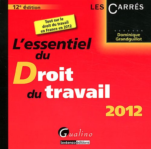 L'essentiel du Droit du travail 2012 9782297025126