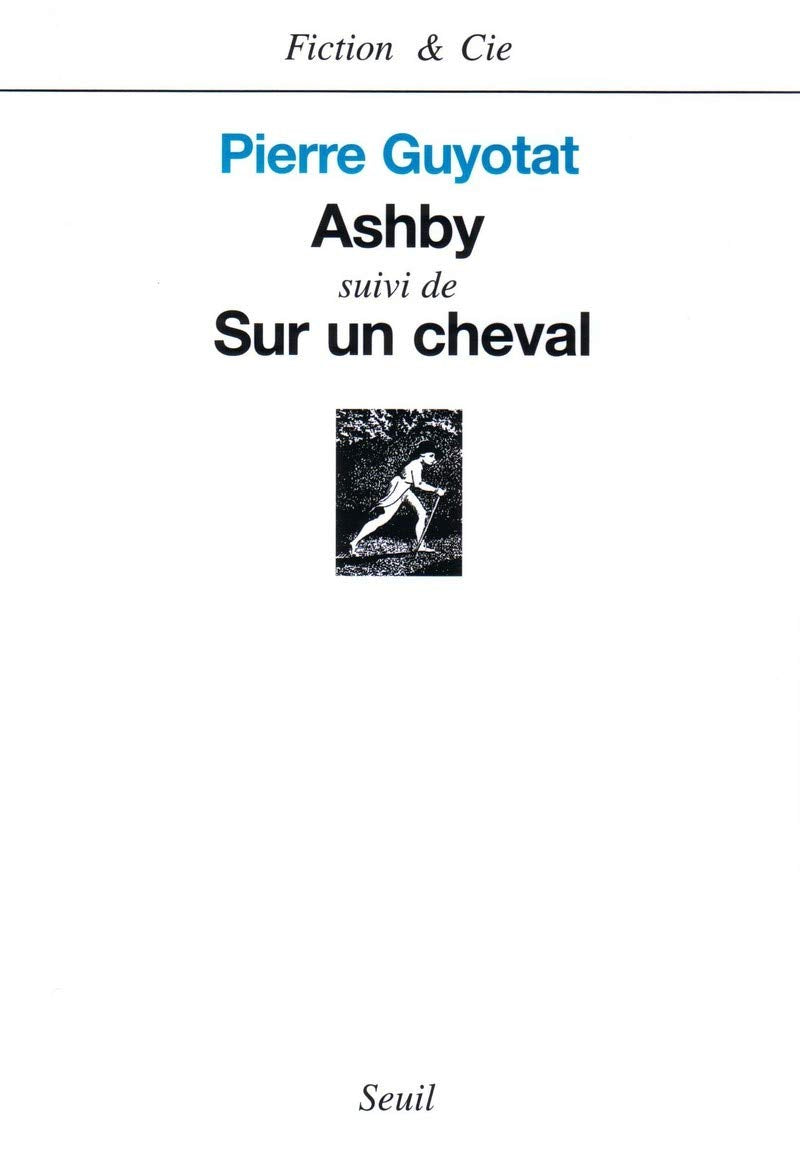 Ashby. Suivi de : Sur un cheval 9782020816229