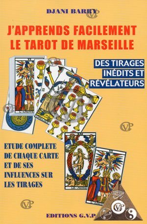 J'APPRENDS FACILEMENT LE TAROT DE MARSEILLE 9782914303200